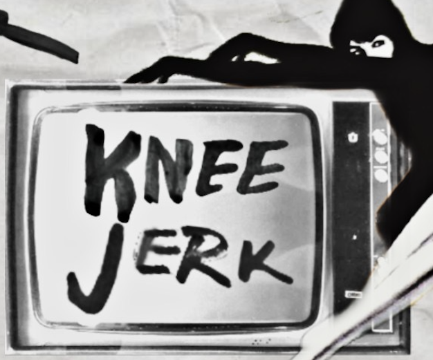 KNEE JERK